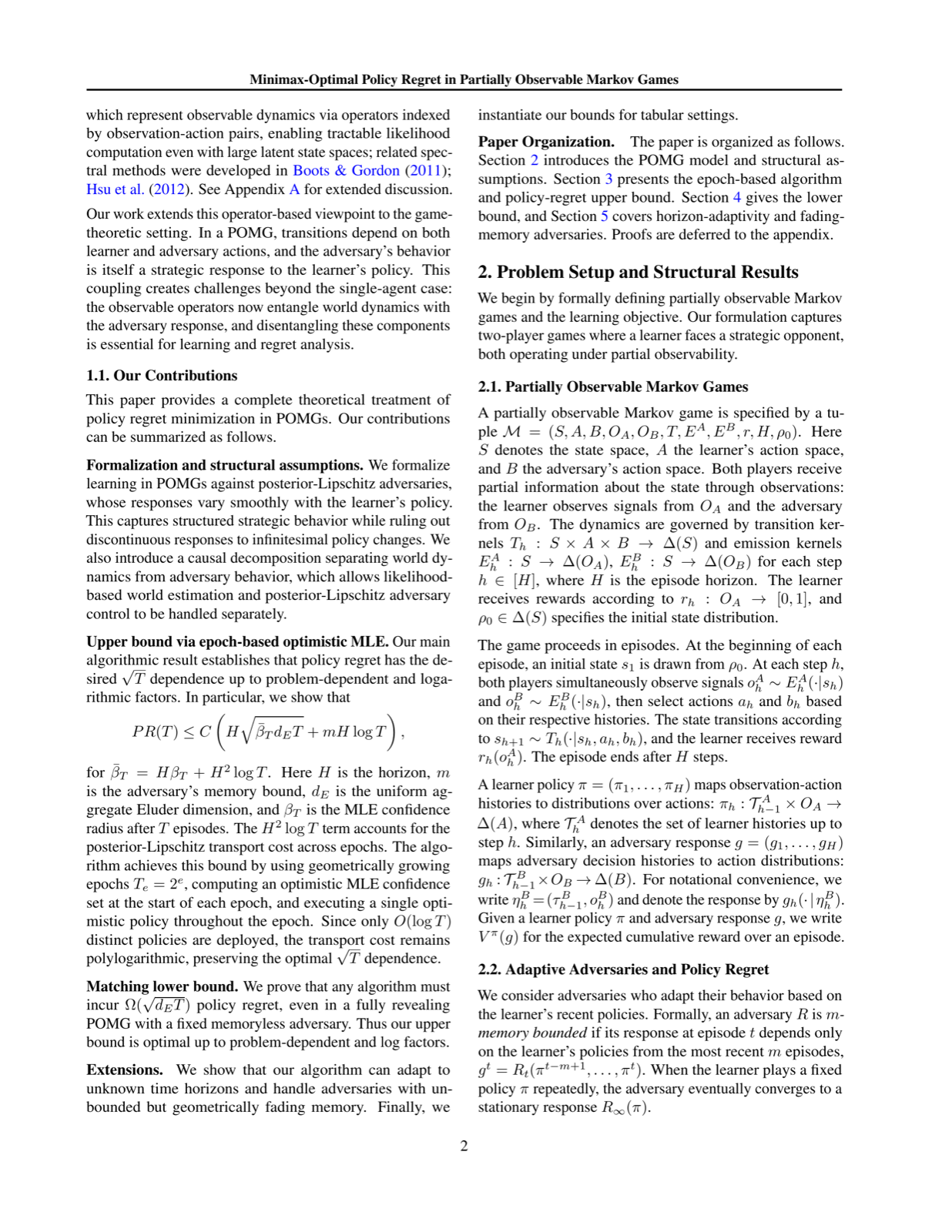 Minimax-Optimal Policy Regret in Partially Observable Markov Games